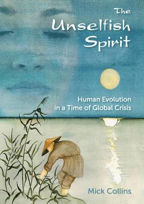Mick Collins - The Unselfish Spirit, Häftad