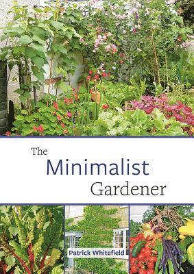 The Minimalist Gardener 1