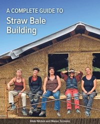 bokomslag Complete Guide to Straw Bale Building