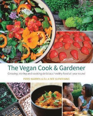 The Vegan Cook & Gardener 1