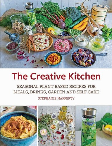 Stephanie Hafferty - Creative Kitchen, Häftad