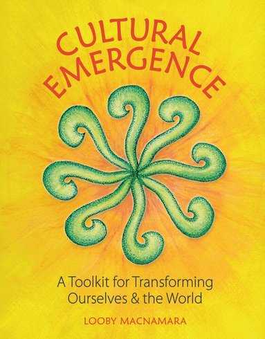 Looby Macnamara - Cultural Emergence, Häftad