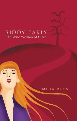 Meda Ryan - Biddy Early, Häftad