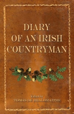 Diary Of An Irish Countryman 1