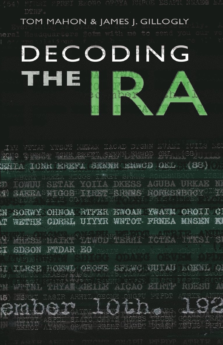 Decoding the IRA 1