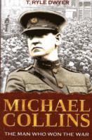 bokomslag Michael Collins: The Man Who Won The War