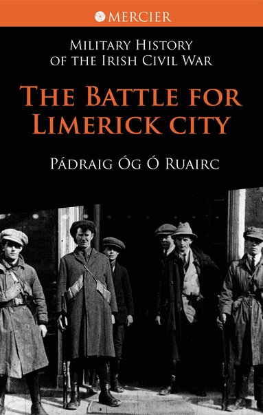 Pádraig Óg Ó Ruairc - Battle for Limerick City, Häftad