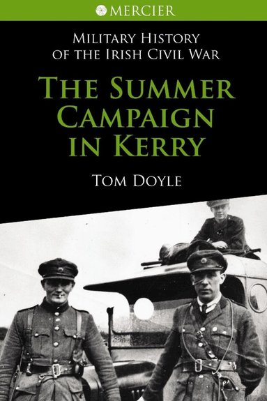 Tom Doyle - Summer Campaign In Kerry, Häftad