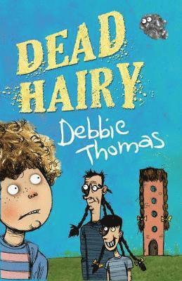 Debbie Thomas - Dead Hairy, Häftad