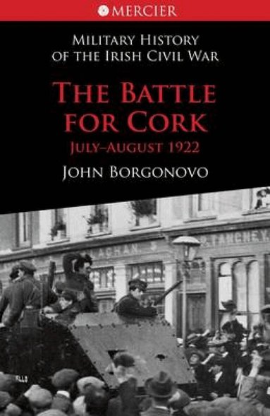 John Borgonovo - Battle for Cork, Häftad