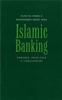 bokomslag Islamic Banking: Theory, Practice and Challenges