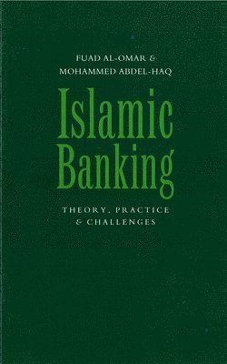 bokomslag Islamic Banking: Theory, Practice and Challenges