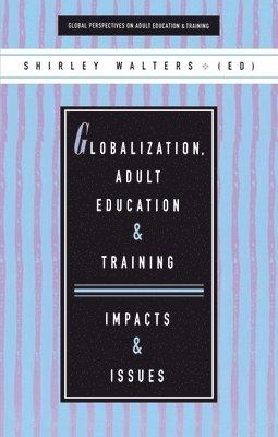 Globalization, Adult Education and Training 1