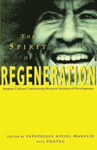 bokomslag The Spirit of Regeneration