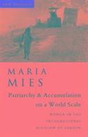 Patriarchy and Accumulation on a World Scale
