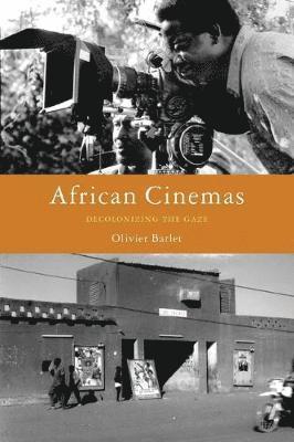 Olivier Barlet - African Cinemas, Häftad