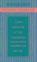 Adult Education at the Crossroads