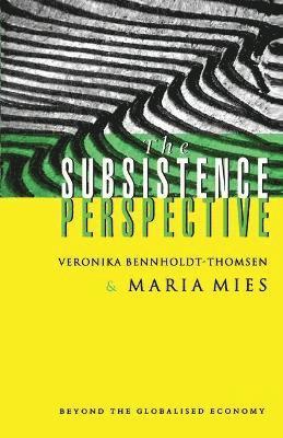 The Subsistence Perspective 1