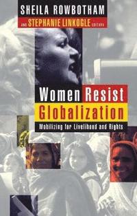 bokomslag Women Resist Globalization