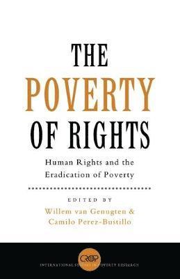 Willem van Genugten, Camilo Perez Bustillo - Poverty of Rights, Häftad
