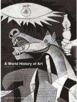 bokomslag A World History of Art, Revised 7th ed.