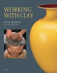 bokomslag Working with Clay (3rd Edition)