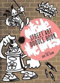 bokomslag Street Art Doodle Book: Outside the Lines