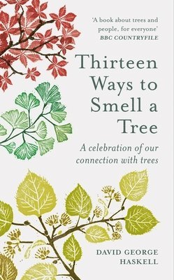 Thirteen Ways to Smell a Tree 1