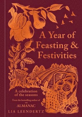 A Year of Feasting & Festivities 1