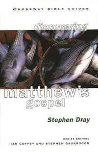 bokomslag Discovering Matthew's Gospel