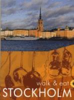 bokomslag Walk and Eat Stockholm