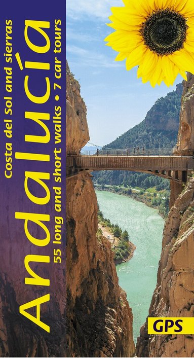 John Oldfield, Christine Oldfield - Andalucia, Costa del Sol and Sierras Sunflower Walking Guide, Häftad