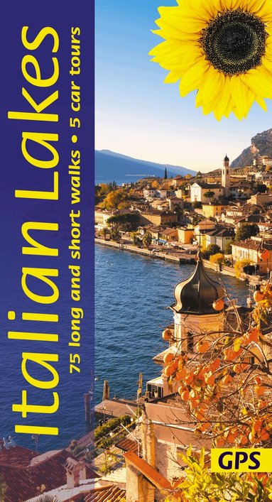 Italian Lakes Sunflower Walking Guide - Lake Garda, Lake Como, Lake Maggiore, Lake Orta, Häftad