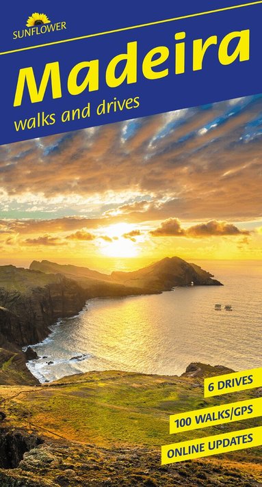 John Underwood, Pat Underwood - Madeira Walking Guide: Mountain Hikes, Levada Trails & Scenic Drives (Sunflower Guides), Häftad