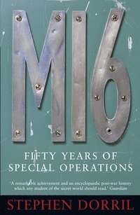 bokomslag Mi6: Fifty Years of Special Operations