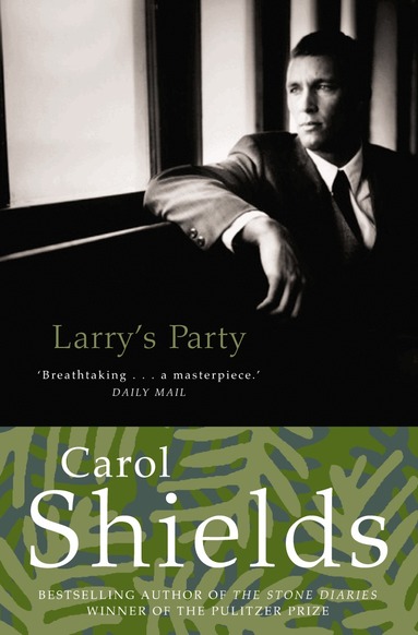 Carol Shields - Larry’s Party, Häftad