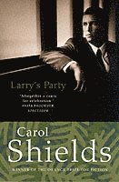 Carol Shields - Larry’s Party, Häftad