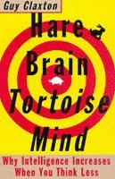 bokomslag Hare Brain, Tortoise Mind