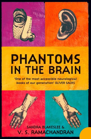 V. S. Ramachandran, Sandra Blakeslee - Phantoms in the Brain, Häftad