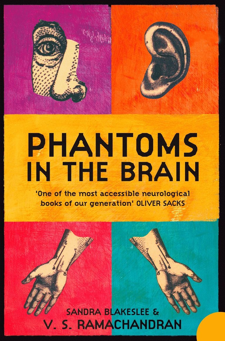 V. S. Ramachandran, Sandra Blakeslee - Phantoms in the Brain, Häftad