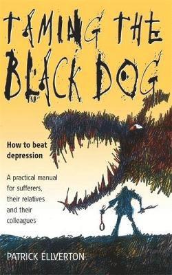 Taming The Black Dog 1