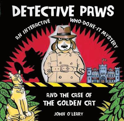 John O'Leary - Detective Paws, Inbunden