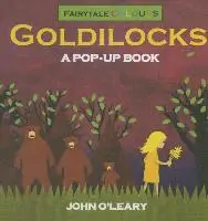 O'Leary John - Fairy Tale Colours: Goldilocks A Pop-Up Book, Inbunden. Tillgänglighet: Lägg i varukorg