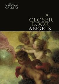 bokomslag A Closer Look: Angels