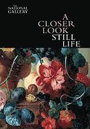 Erika Langmuir - A Closer Look: Still Life, Häftad