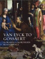 bokomslag Van Eyck to Gossaert