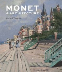 bokomslag Monet and Architecture