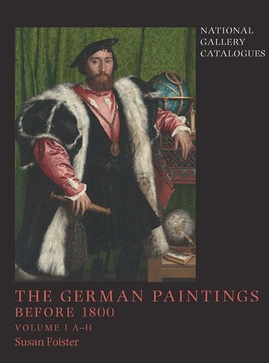 Susan Foister - German Paintings before 1800, Inbunden