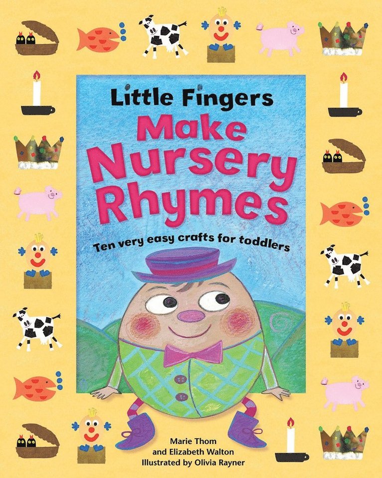 Elizabeth Walton, Marie Thom - Little Fingers Make Nursery Rhymes, Häftad