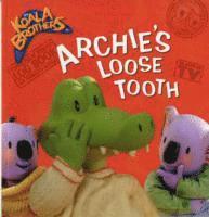Archie's Loose Tooth